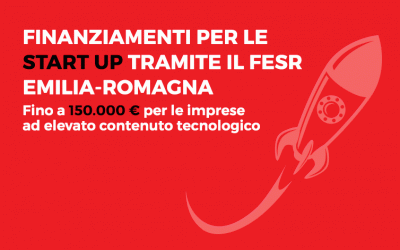 Finanziamenti per le start up tramite il FESR Emilia-Romagna. Fino a 150.000 € per le imprese ad elevato contenuto tecnologico