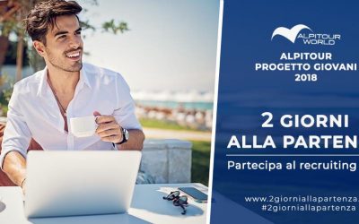 “2 giorni alla partenza”. Il recruiting day Alpitour targato Cesop