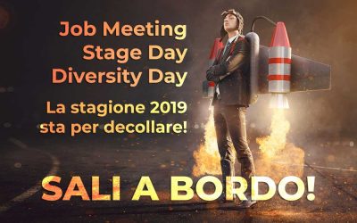 🚀 Job Meeting, Diversity Day, Stage Day. La stagione 2019 sta per decollare