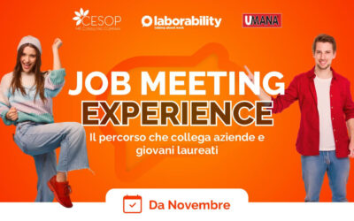 Partecipa a Job Meeting Experience e incontra i talenti per la tua azienda