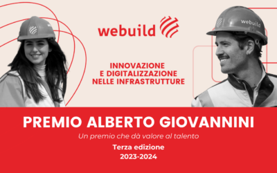 Webuild: Premio Alberto Giovannini, un premio che dà valore al talento. Innovazione e digitalizzazione nelle infrastrutture